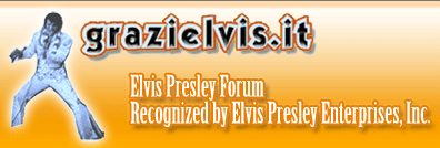 Grazie Elvis Forum